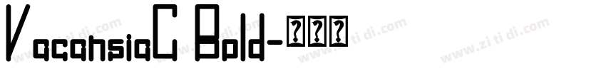 VacansiaC Bold字体转换